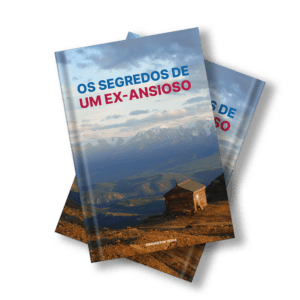 Livro digital "Os segredos de um ex-ansioso" de Wéverton Veiga. Hipnoterapia Presencial: 40% Off!
